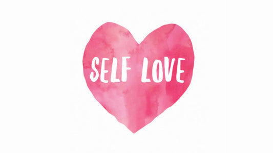 Self Love